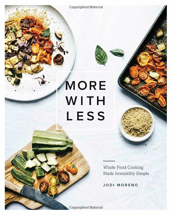 Harper Book Group Books More with Less: Whole Food Cooking Made Irresistibly Simple